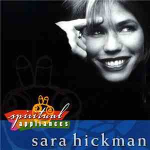 Sara Hickman - Spiritual Appliances download free