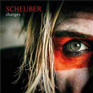 Scheuber - Changes download free Scheuber - Changes download mp3 flac