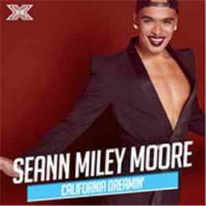 Seann Miley Moore - California Dreamin' download mp3 flac