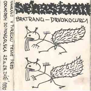 Sebastian  - Bratranci - Drvokocurci download mp3 flac