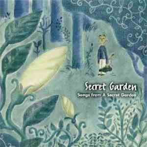 Secret Garden - Songs From A Secret Garden download free Secret Garden - Songs From A Secret Garden download mp3 flac