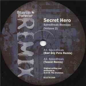 Secret Hero - Speedfreak Remixes (Volume 2) download free Secret Hero - Speedfreak Remixes (Volume 2) download mp3 flac