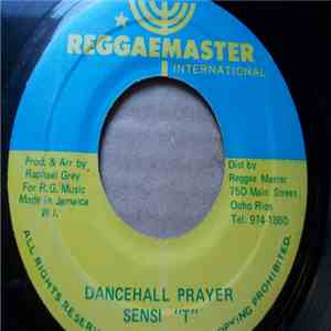 Sensi "T" - Dancehall Prayer download free Sensi "T" - Dancehall Prayer download mp3 flac