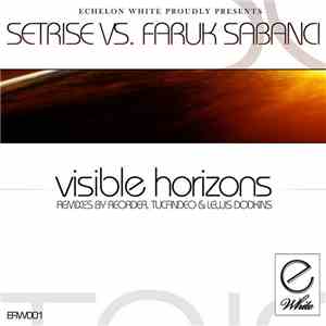 Setrise Vs. Faruk Sabanci - Visible Horizons download mp3 flac