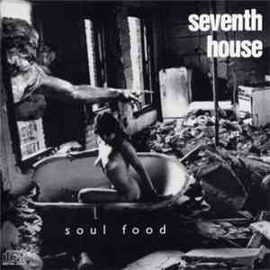 Seventh House - Soul Food download free Seventh House - Soul Food download mp3 flac