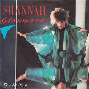 Shannah - Glenmore / The Witch download free