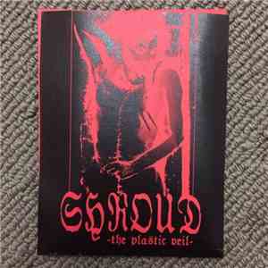 Shroud  - The Plastic Veil download free