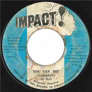 Sil Bell - You Can Dip download free