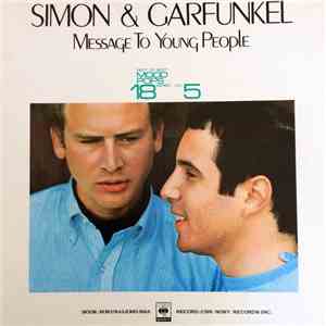 Simon & Garfunkel - Message to Young People download free Simon & Garfunkel - Message to Young People download mp3 flac