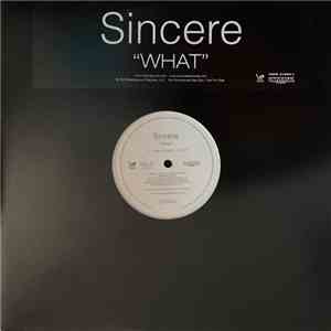 Sincere - What download mp3 flac