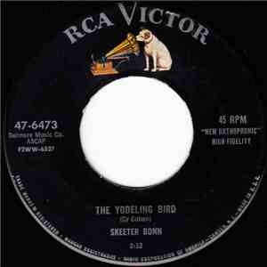 Skeeter Bonn - The Yodeling Bird / Somebody New download free Skeeter Bonn - The Yodeling Bird / Somebody New download mp3 flac
