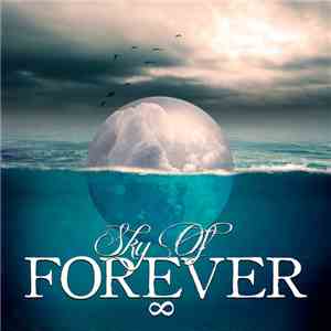 Sky Of Forever - Sky Of Forever download mp3 flac