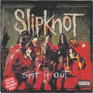Slipknot - Spit It Out download free