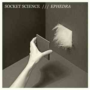 Socket Science - Ephedra download free