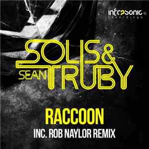 Solis & Sean Truby - Raccoon download mp3 flac