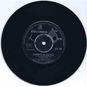 Solomon King - Goodbye My Old Gal / A Hundred Years-Or More download free