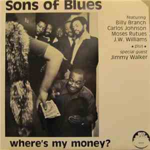 Sons Of Blues - Where's My Money? download free