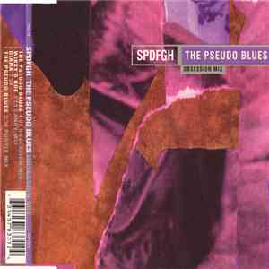 SPDFGH - The Pseudo Blues (Obsession Mix) download mp3 flac