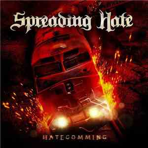 Spreading Hate - Hatecomming download mp3 flac