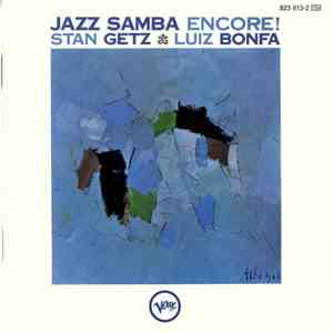 Stan Getz / Luiz Bonfa - Jazz Samba Encore! download mp3 flac