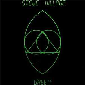Steve Hillage - Green download free Steve Hillage - Green download mp3 flac
