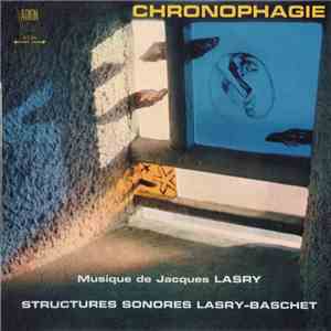 Structures Sonores Lasry-Baschet - Chronophagie download free Structures Sonores Lasry-Baschet - Chronophagie download mp3 flac