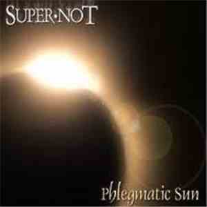 Supernot - Phlegmatic Sun download free
