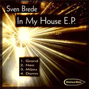 Sven Brede - In My House E.P. download free