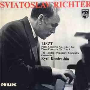 Sviatoslav Richter - Liszt, London Symphony Orchestra, Kyril Kondrashin - Piano Concerto No.1 in E Flat / Piano Concerto No.2 in A download free Sviatoslav Richter - Liszt, London Symphony Orchestra, Kyril Kondrashin - Piano Concerto No.1 in E Flat / Piano Concerto No.2 in A download mp3 flac