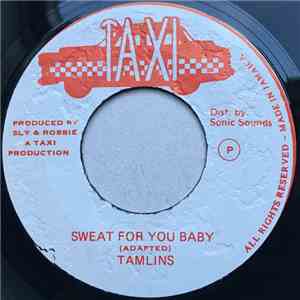 Tamlins - Sweat For You Baby download mp3 flac