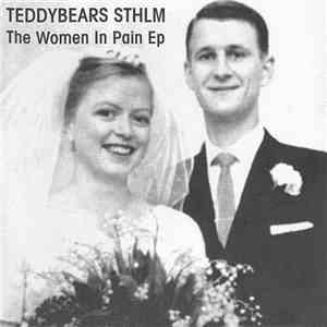 Teddybears Sthlm - The Women In Pain EP download mp3 flac