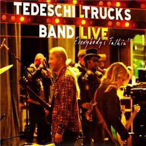 Tedeschi Trucks Band - Everybody's Talkin' download free