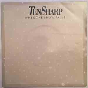 Ten Sharp - When The Snow Falls download free Ten Sharp - When The Snow Falls download mp3 flac