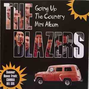 The Blazers  - Going Up The Country download free