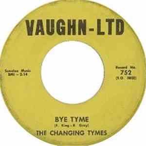 The Changing Tymes - Bye Tyme download free