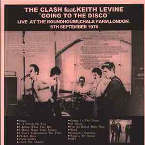 The Clash Feat. Keith Levine - Going To The Disco download mp3 flac