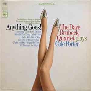 The Dave Brubeck Quartet - Anything Goes! The Dave Brubeck Quartet Plays Cole Porter download free The Dave Brubeck Quartet - Anything Goes! The Dave Brubeck Quartet Plays Cole Porter download mp3 flac