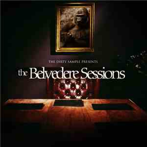 The Dirty Sample - The Belvedere Sessions download mp3 flac
