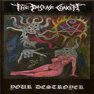 The Disease Concept - Your Destroyer download free The Disease Concept - Your Destroyer download mp3 flac