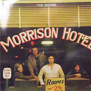 The Doors - Morrison Hotel download free The Doors - Morrison Hotel download mp3 flac