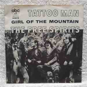 The Free Spirits - Tattoo Man / Girl Of The Mountain download mp3 flac