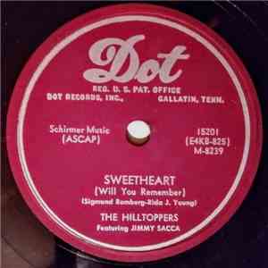 The Hilltoppers Featuring Jimmy Sacca - Sweetheart (Will You Remember) / The Old Cabaret download mp3 flac