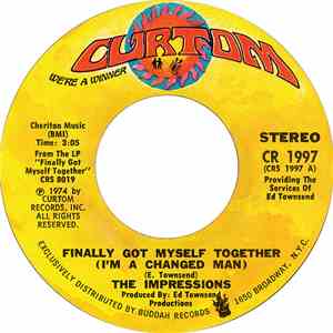 The Impressions - Finally Got Myself Together (I'm A Changed Man) / I'll Always Be Here download mp3 flac