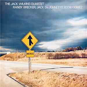 The Jack Wilkins Quartet - Merge download mp3 flac