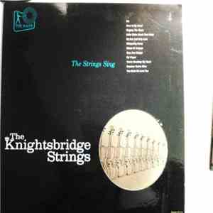 The Knightsbridge Strings - The Strings Sing download free The Knightsbridge Strings - The Strings Sing download mp3 flac