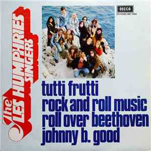 The Les Humphries Singers - Tutti Frutti / Rock And Roll Music / Roll Over Beethoven / Johnny B. Good download free The Les Humphries Singers - Tutti Frutti / Rock And Roll Music / Roll Over Beethoven / Johnny B. Good download mp3 flac