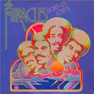 The Miracles - Don't Cha Love It download free