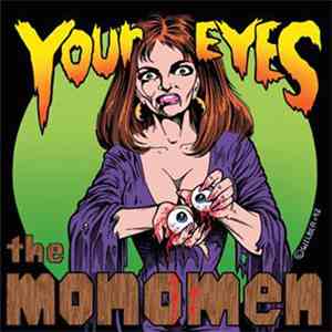 The Monomen - Your Eyes download free The Monomen - Your Eyes download mp3 flac