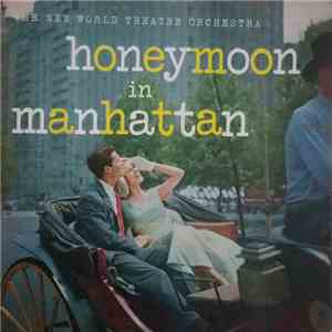 The New World Theatre Orchestra - Honeymoon In Manhattan download free The New World Theatre Orchestra - Honeymoon In Manhattan download mp3 flac
