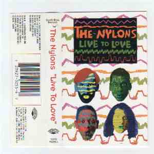 The Nylons - Live To Love download mp3 flac